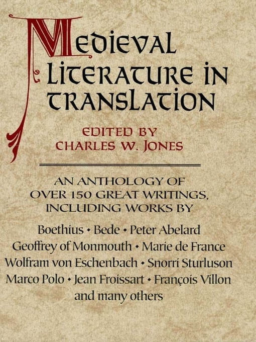 Title details for Medieval Literature in Translation by Charles W. Jones - Available